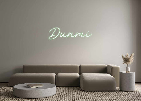 Custom Neon: Dunmi