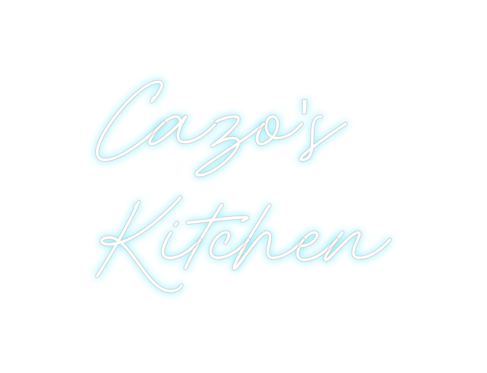 Custom Neon: Cazo's
Kitchen