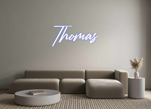 Custom Neon: Thomas