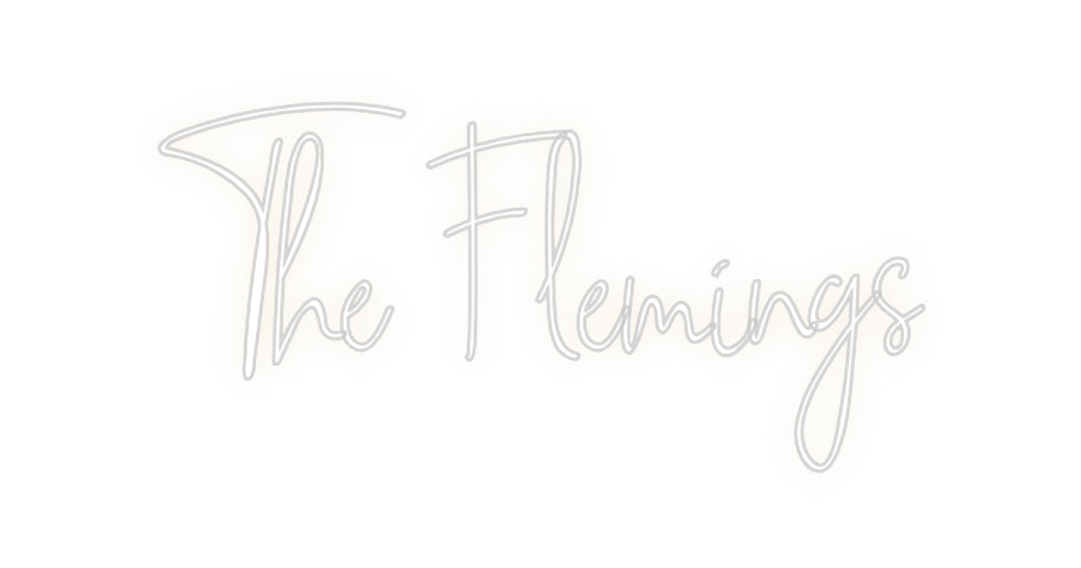 Custom Neon: The Flemings