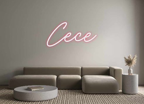 Custom Neon: Cece