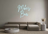 Custom Neon: Mike’s
Bar