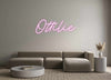 Custom Neon: Ottilie
