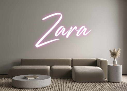 Custom Neon: Zara