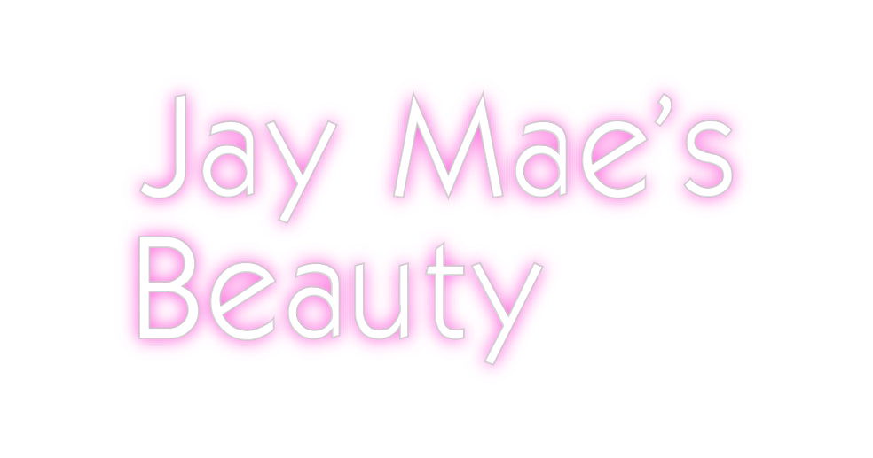 Custom Neon: Jay Mae’s
Be...