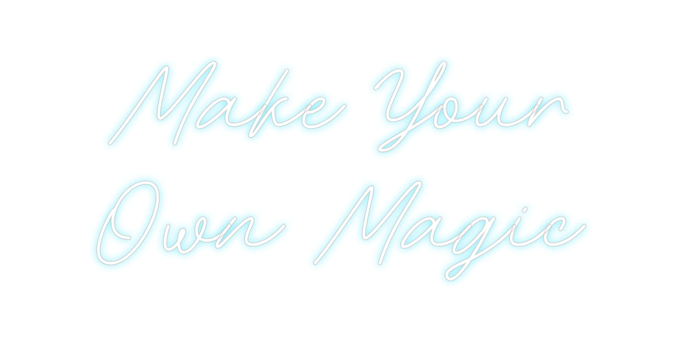 Custom Neon: Make Your 
O...