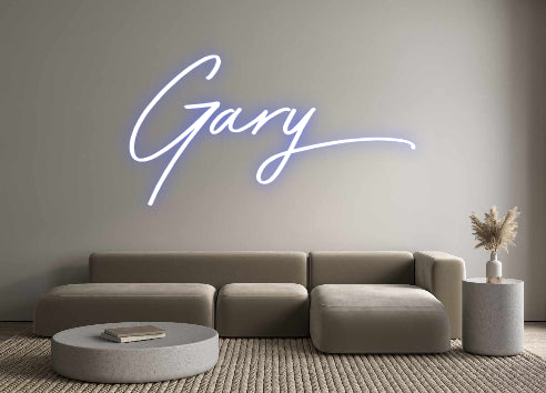 Custom Neon: Gary