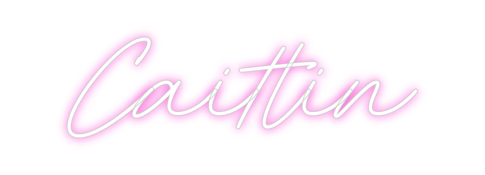 Custom Neon: Caitlin