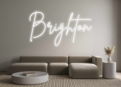 Custom Neon: Brighton