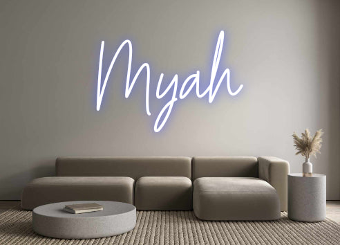 Custom Neon: Myah