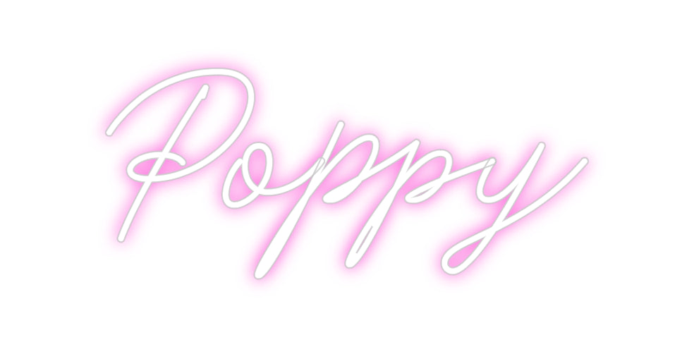 Custom Neon: Poppy