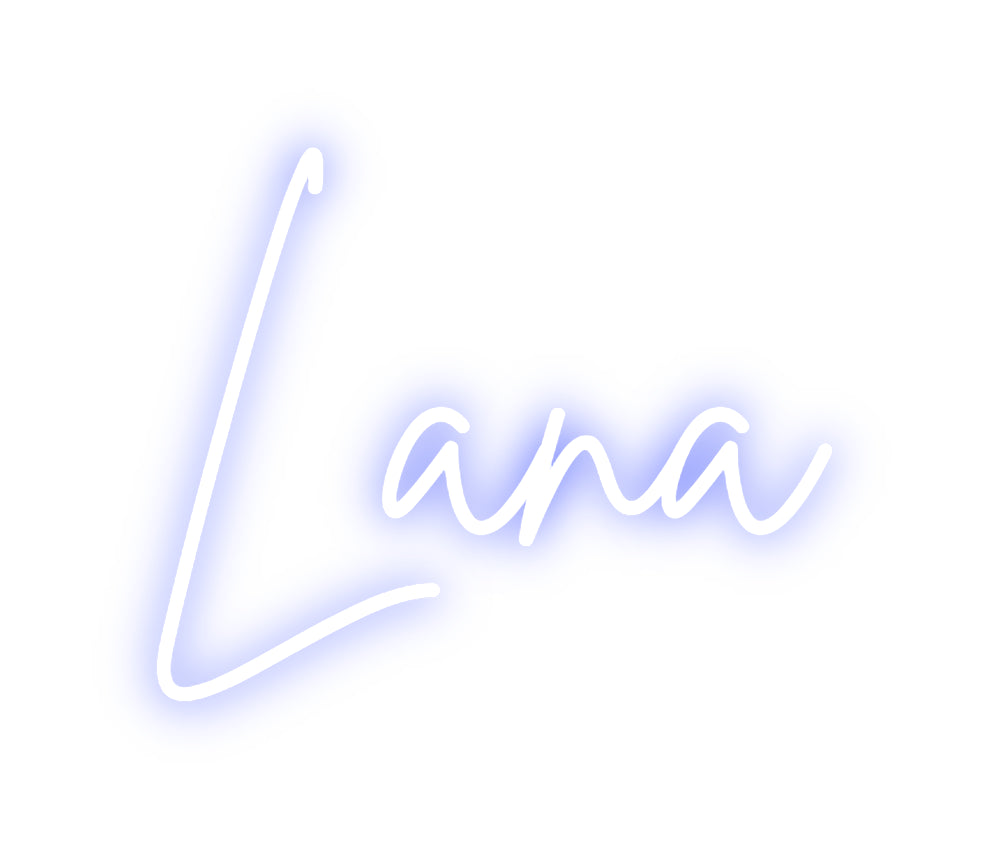 Custom Neon: Lana