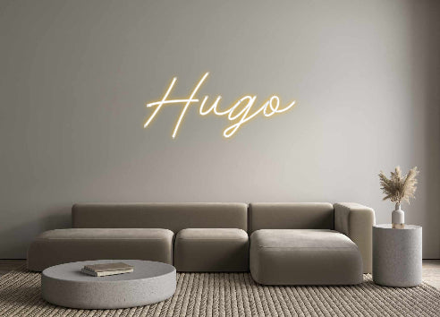 Custom Neon: Hugo