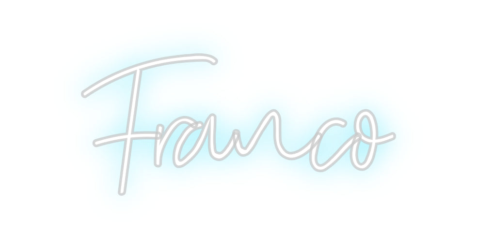 Custom Neon: Franco