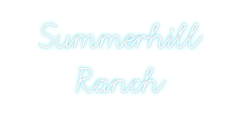 Custom Neon: Summerhill 
...