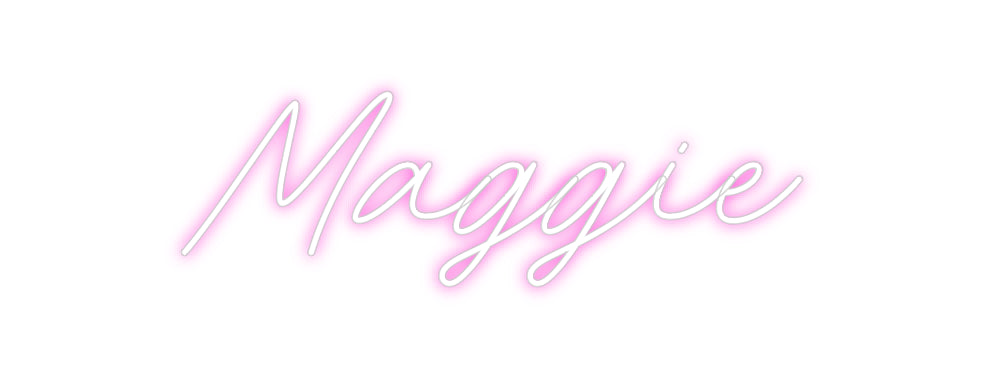 Custom Neon: Maggie