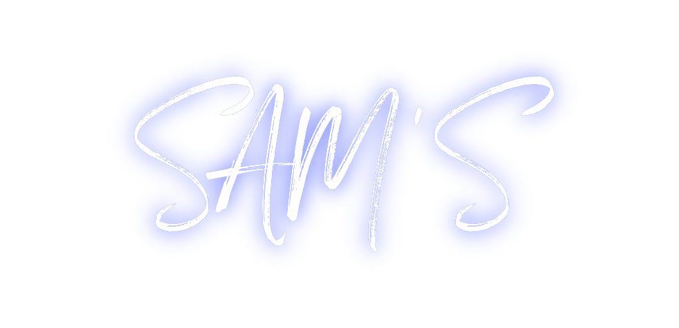 Custom Neon: SAM’S