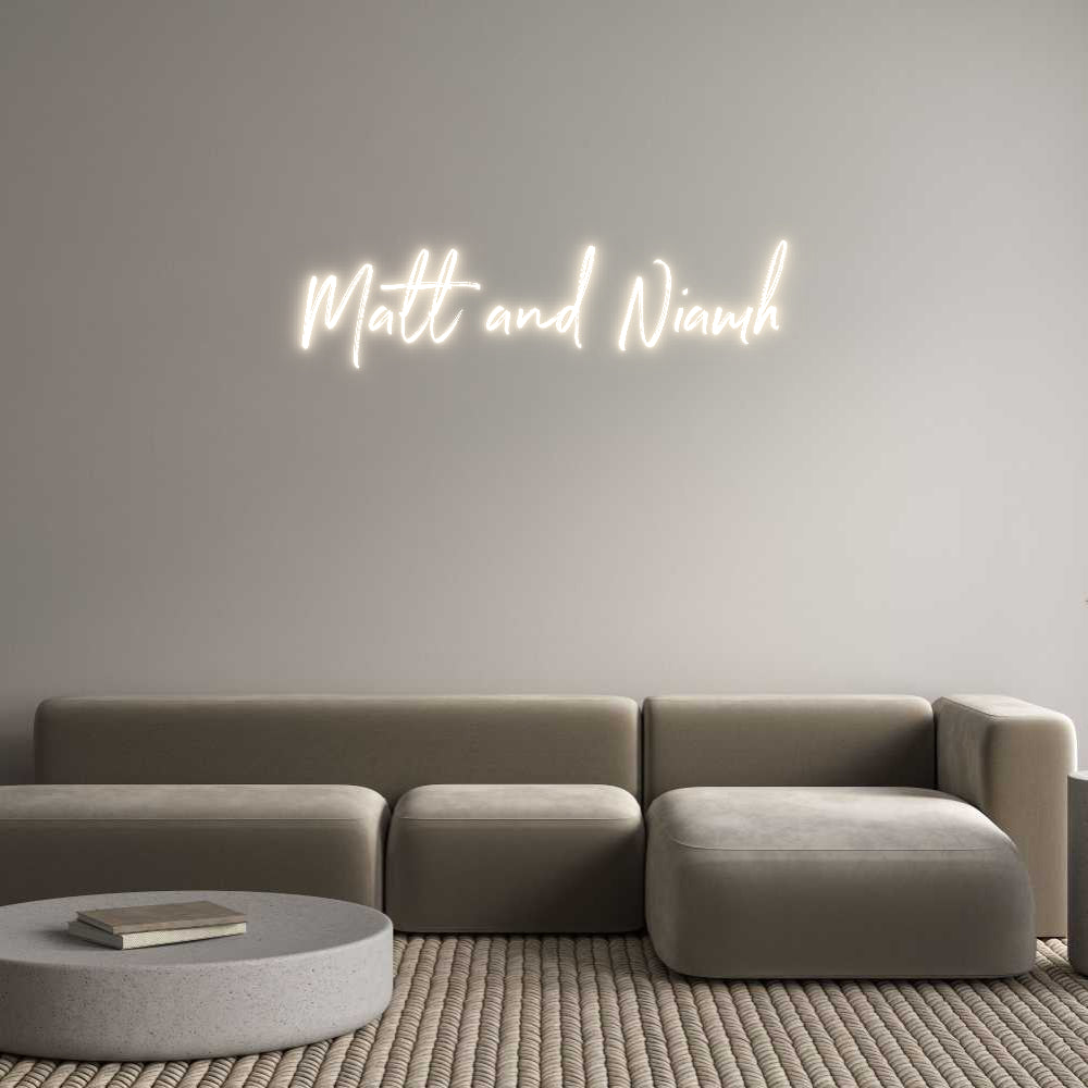 Custom Neon: Matt and Niamh