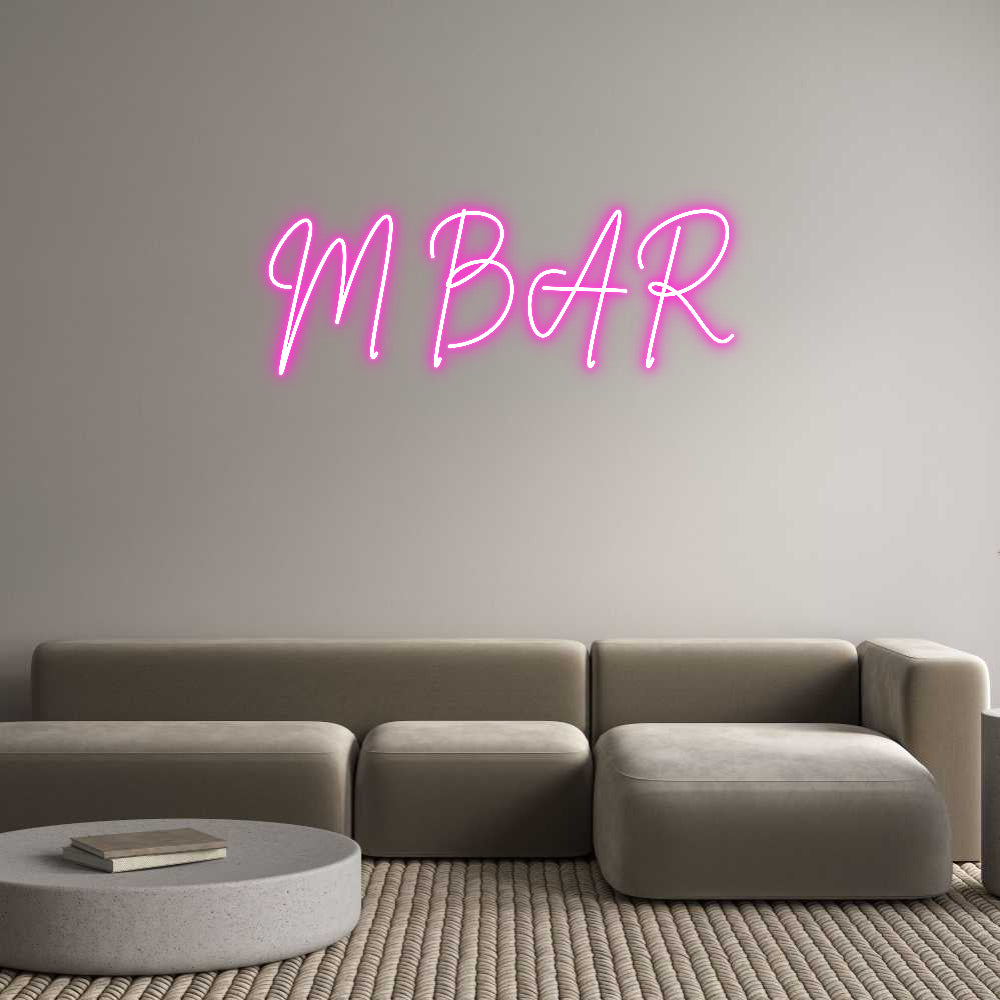 Custom Neon: M BAR