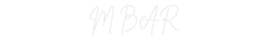 Custom Neon: M BAR