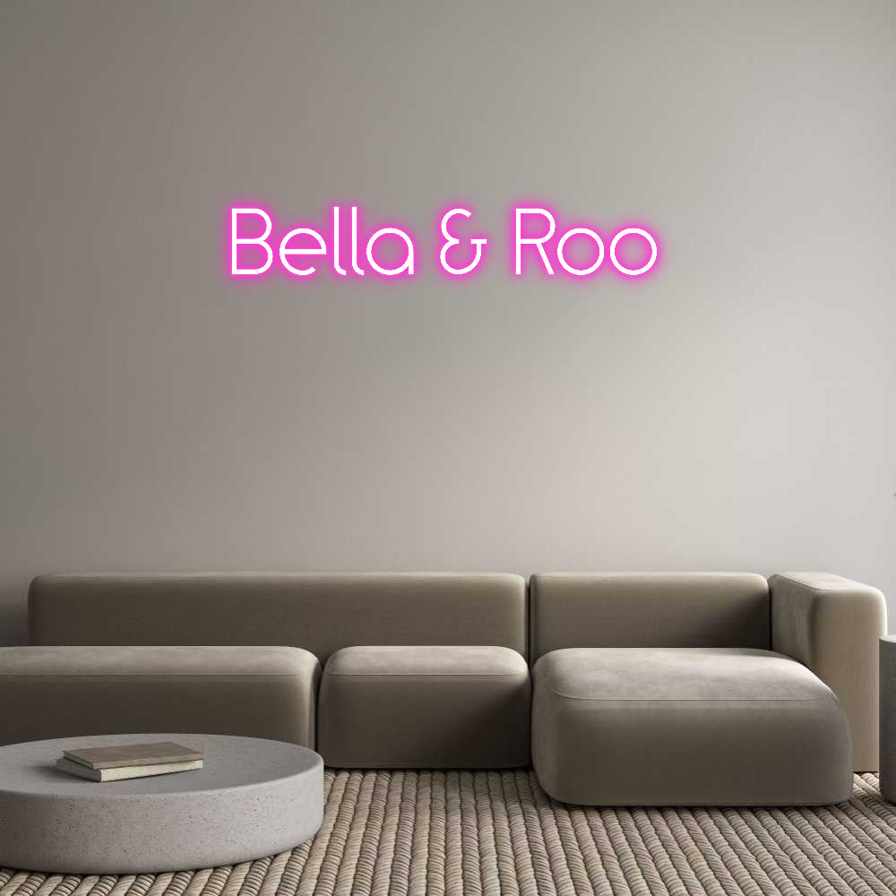 Custom Neon: Bella & Roo