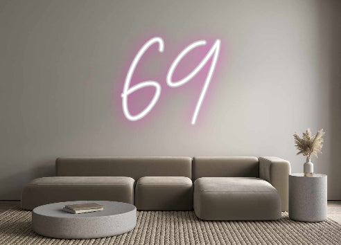 Custom Neon: 69