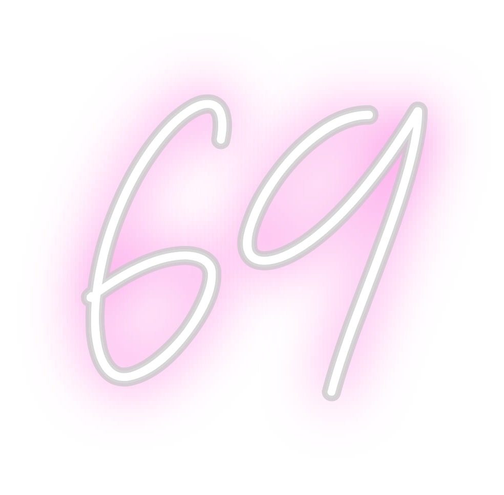 Custom Neon: 69