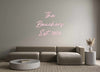 Custom Neon: The
Bouchers...