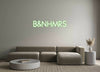 Custom Neon: B&NHMRS
