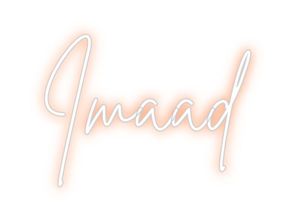 Custom Neon: Imaad