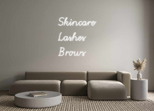 Custom Neon: Skincare 
La...