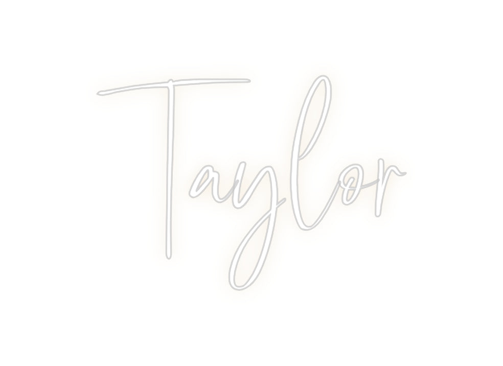 Custom Neon: Taylor