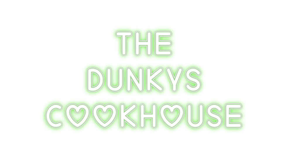 Custom Neon: THE 
DUNKYS
...