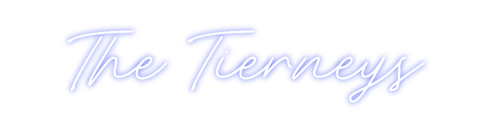 Custom Neon: The Tierneys