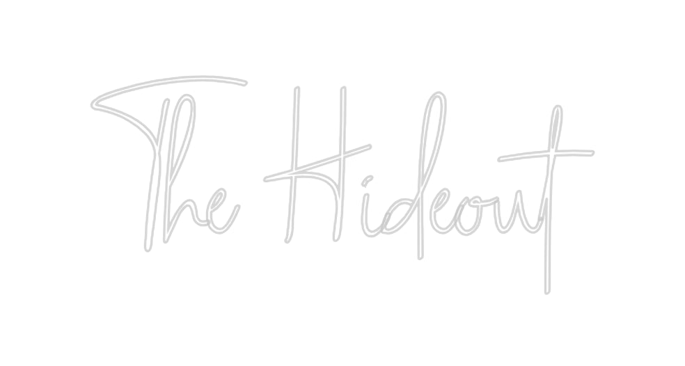 Custom Neon: The Hideout