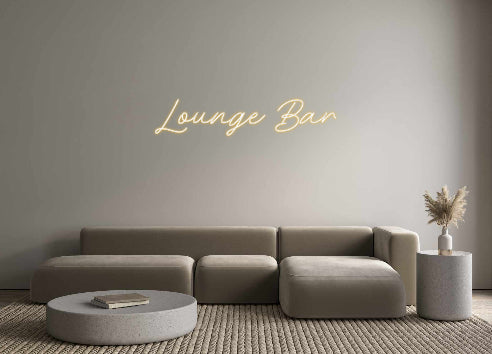 Custom Neon: Lounge Bar