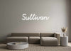 Custom Neon: Sullivan