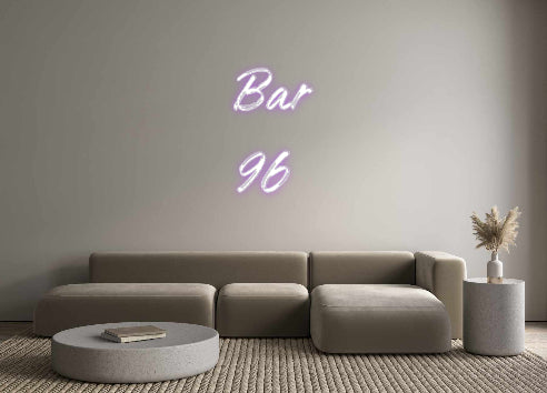 Custom Neon: Bar
96