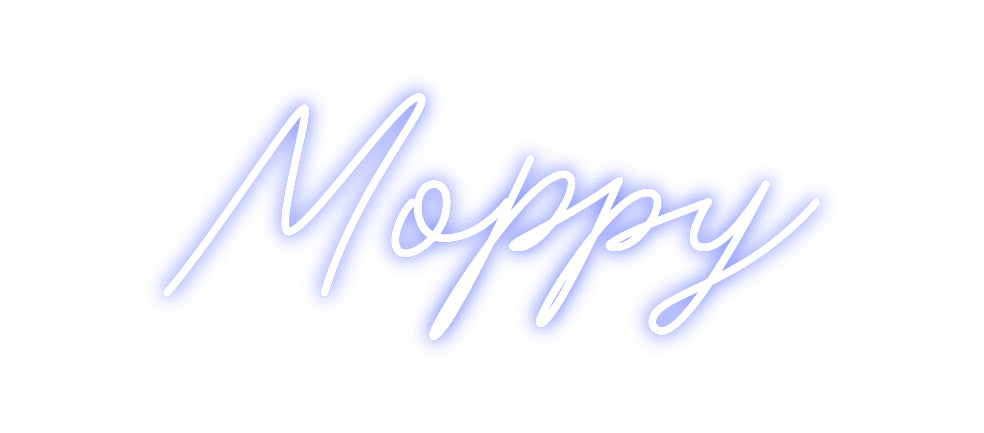 Custom Neon: Moppy