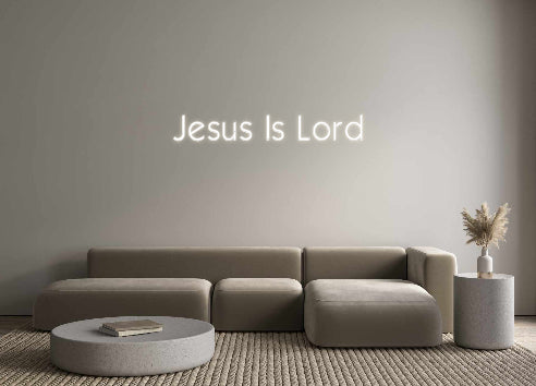 Custom Neon: Jesus Is Lord