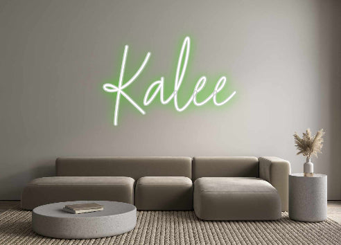 Custom Neon: Kalee