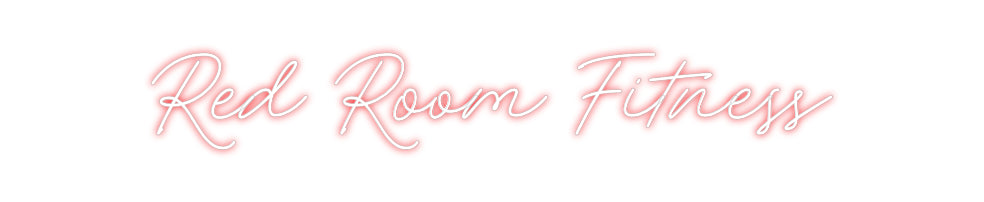 Custom Neon: Red Room Fitn...
