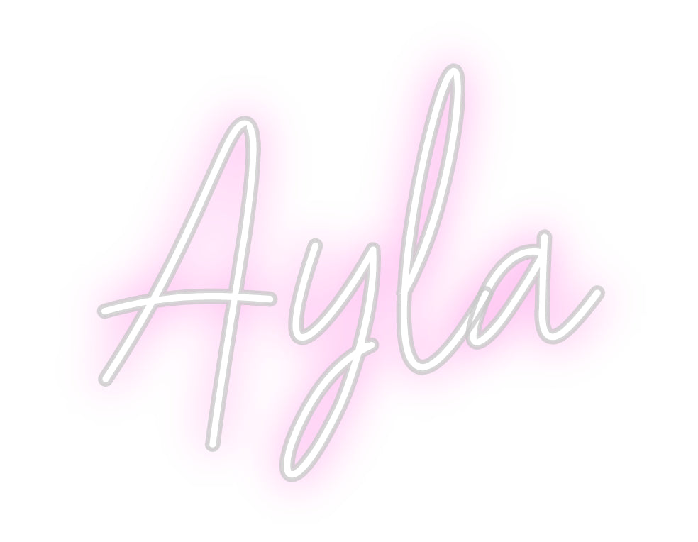 Custom Neon: Ayla