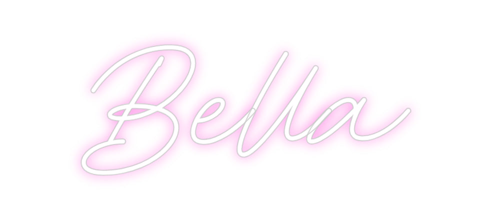 Custom Neon: Bella