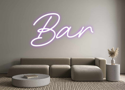 Custom Neon: Bar