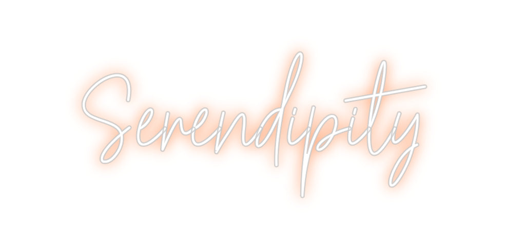 Custom Neon: Serendipity