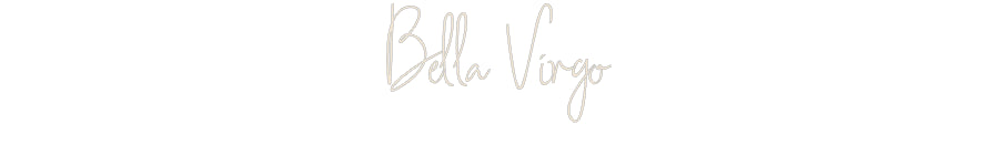 Custom Neon: Bella Virgo