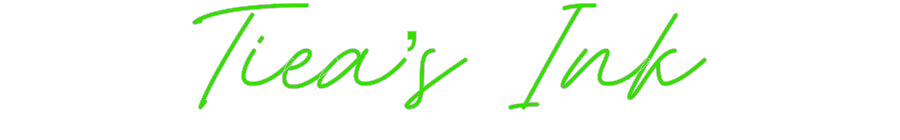 Custom Neon: Tiea’s Ink