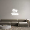 Custom Neon: Stay
Weird