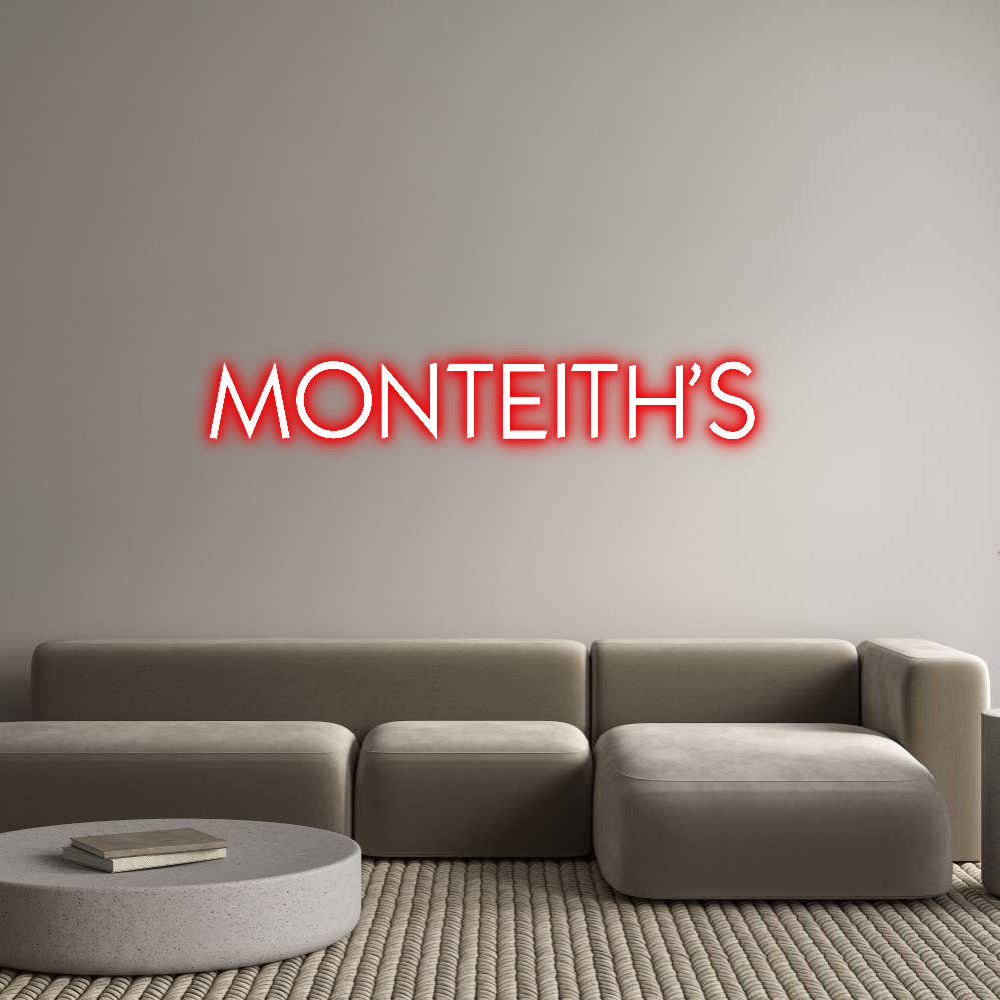 Custom Neon: MONTEITH’S